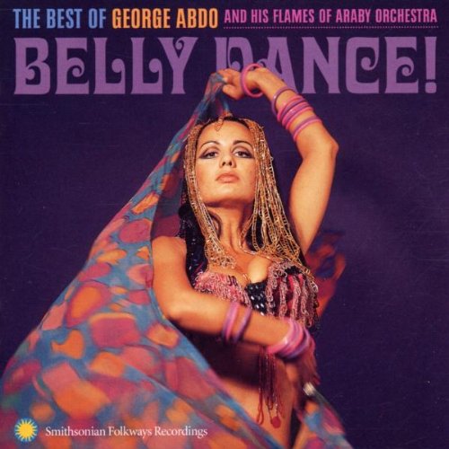 Belly Dance! The best of George Abdo Couverture du livre