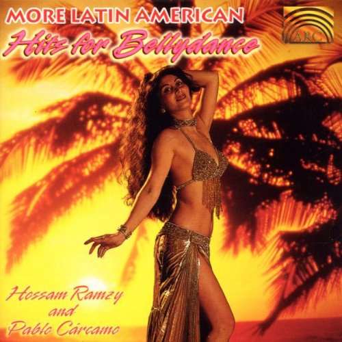 More Latin American Hits for Bellydance Couverture du livre